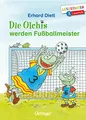 Produktbild: Die Olchis werden Fußballmeister: Lesestarter. 3. Lesestufe. Lustiges Kinderbuch zum Lesen und Rechnen lernen für Erstleser-Fußball-Fans ab 7 Jahren