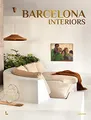 Produktbild: Barcelona Interiors: The Most Beautiful Interiors of Barcelona