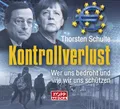 Produktbild: Thorsten Schulte / Kontrollverlust - Hörbuch /  9783864455568