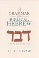Produktbild: Choon-Leong Seow Seow, C. Grammar For Biblical Hebrew (Taschenbuch) (US IMPORT)