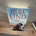 Produktbild: Das letzte Versprechen: Roman nach einer wahren Geschichte von Hera Lind (2022,