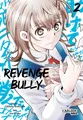 Produktbild: Chikara Kimizuka / Revenge Bully  2 /  9783551798008