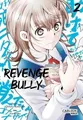 Produktbild: Revenge Bully 2: Wenn Opfer aus Rache zu Tätern wer... | Buch | Zustand sehr gut