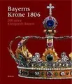 Produktbild: Bayerns Krone 1806 von not specified | Buch | Zustand gut