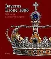 Produktbild: Bayerns Krone 1806 von not specified | Buch | Zustand sehr gut