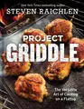 Produktbild: Steven Raichlen Project Griddle (Gebundene Ausgabe)