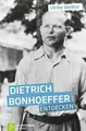 Produktbild: Dietrich Bonhoeffer entdecken von Ulrike Welker | Buch | Zustand sehr gut
