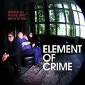 Produktbild: Immer da wo du bist bin ich nie von Element of Crime | CD | Zustand gut
