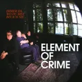 Produktbild: Immer Da Wo du Bist Bin Ich Nie by Element of Crime [CD]