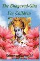 Produktbild: The Bhagavad-Gita For Children: and Beginners in Simple English