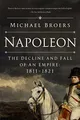 Produktbild: Napoleon: The Decline and Fall of an Empire: 1811-1821