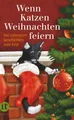 Produktbild: Wenn Katzen Weihnachten feiern: Die schönsten Geschichten (insel taschenbuc ...
