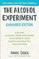 Produktbild: The Alcohol Experiment: Expanded Edition: A 30-Day, A by Grace, Annie 0593330242