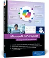 Produktbild: Sachbuch Microsoft 365 Copilot Einstieg, Prompts, Best Practices Markus Widl