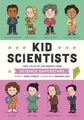 Produktbild: Kid Scientists (Kid Legends): True Tales of Childhoo by David Stabler 1683690745
