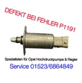 Produktbild: 12 Monate Gewährleistung  P1191 - Original Opel Druckregler Z22YH 2.2 Direct