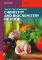 Produktbild: Chemistry and Biochemistry of Food (De Gruyter Textbook)
