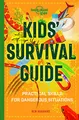Produktbild: Lonely Planet Kids Kids' Survival Guide: Practical Skills for Intense Situations: 1