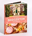 Produktbild: Kochbuch Das offizielle Bridgerton-Kochbuch 70 Rezepte im Stil der Netflix-Erfo Regula Ysewijn, Susan Vu