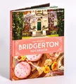 Produktbild: Das offizielle Bridgerton-Kochbuch 70 Rezepte im Stil der Netflix-Erfolgsseri...