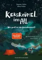 Produktbild: Kekskrümel im All. Wie groß ist die Unendlichkeit?: MINT Vorlesebuch mit Ki ...