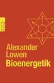Produktbild: Bioenergetik: Therapie der Seele durch Arbeit mit dem Körper