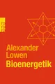 Produktbild: Bioenergetik von Alexander Lowen (2008, Taschenbuch) UNGELESEN