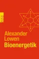 Produktbild: Bioenergetik|Alexander Lowen|Broschiertes Buch|Deutsch