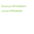 Produktbild: Panasonic RF-D40EG-K schwarz RFD40EGK (5025232981960)