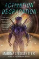 Produktbild: Marina J Lostetter Activation Degradation (Taschenbuch)