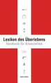 Produktbild: Lexikon des Überlebens | Buch | 9783938484265