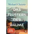 Produktbild: Das Flüstern der Bäume / Michael Christie