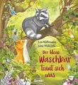 Produktbild: Der kleine Waschbär traut sich was – ein Bilderbuch für ... | Buch | Zustand gut