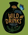 Produktbild: Sharon Flynn Wild Drinks (Gebundene Ausgabe) (US IMPORT)