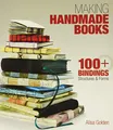 Produktbild: Making Handmade Books: 100+ Bindings, Structures & Forms