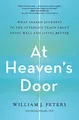 Produktbild: At Heaven's Door: What Shared Journeys to the Afterlife Teach About Dying Well and Living Better