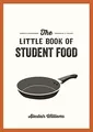 Produktbild: The Little Book of Student Food: Easy Recipes for Ta... | Buch | Zustand wie neu