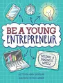 Produktbild: Be A Young Entrepreneur von Sutherland, Adam | Buch | Zustand sehr gut