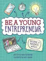 Produktbild: Adam Sutherland Be A Young Entrepreneur (Taschenbuch)