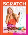 Produktbild: Alix Traeger - Scratch That   Embrace the Mess Cook to Impress - Hard - G245z
