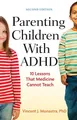 Produktbild: Parenting Children with ADHD: 10 Lessons That Medicine Cannot Teach (APA Lifetools)