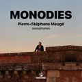 Produktbild: Pierre-Stephane Meuge Pierre-Stéphane Meugé: Monodies (CD) Album