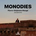 Produktbild: Pierre-Stephane Meug - Monodies - CD - G4z