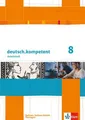 Produktbild: deutsch.kompetent. Arbeitsheft mit Lösungen 8. Klasse. Ausgabe für Sachsen, Sach