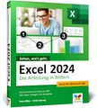 Produktbild: Excel 2024: Die Anleitung in Bildern. Komplett in Farbe. Ideal für Einsteiger und auch geeignet für Excel im Office-Abo Microsoft 365