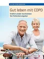Produktbild: Gut leben mit COPD: Endlich wieder durchatmen, der Patie... | Buch | Zustand gut