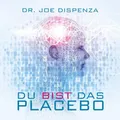 Produktbild: Du bist das Placebo