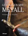 Produktbild: José Antonio Ares Gestalten mit Metall