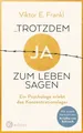 Produktbild: ...trotzdem Ja zum Leben sagen, Viktor E Frankl