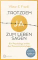 Produktbild: ...trotzdem Ja zum Leben sagen, Viktor E. Frankl